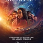 Dos Estúdios CBS, A Quinta E Última Temporada De STAR TREK: DISCOVERY Estreará Com Dois Episódios No Dia 4 De Abril, Com Exclusividade, No Paramount+