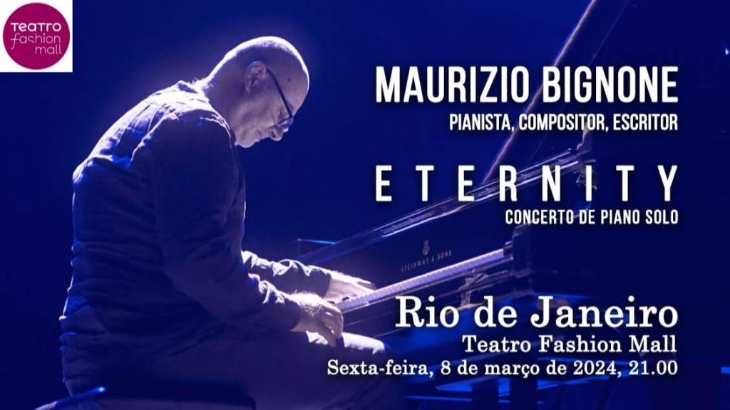 Eternity – Concerto de Piano Solo, com Maurizio Bignone 

