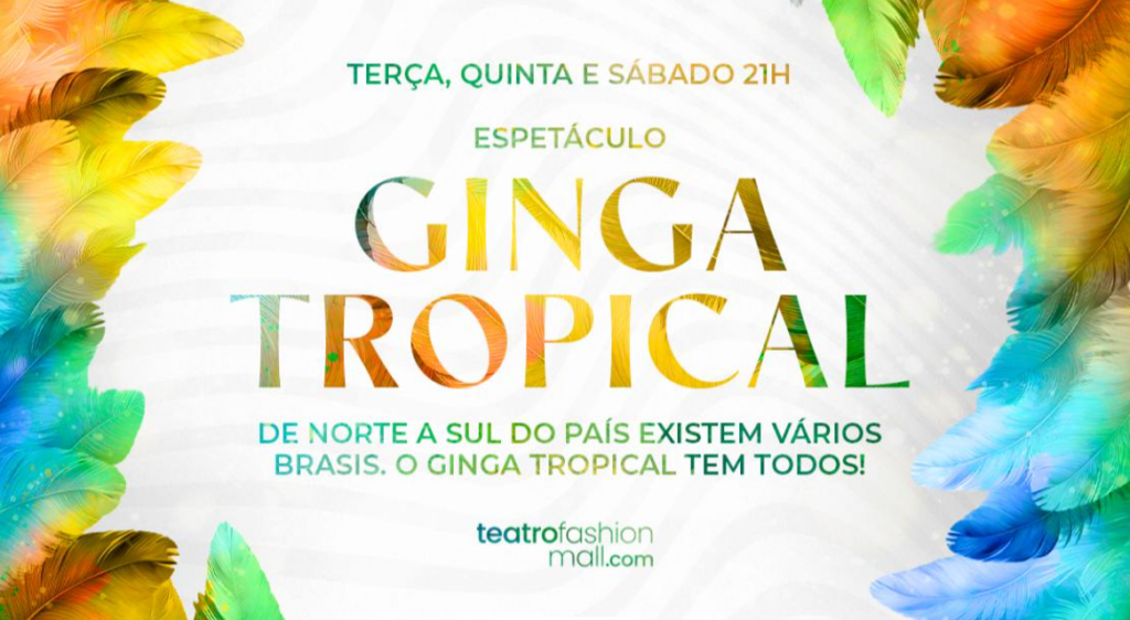 Ginga Tropical

