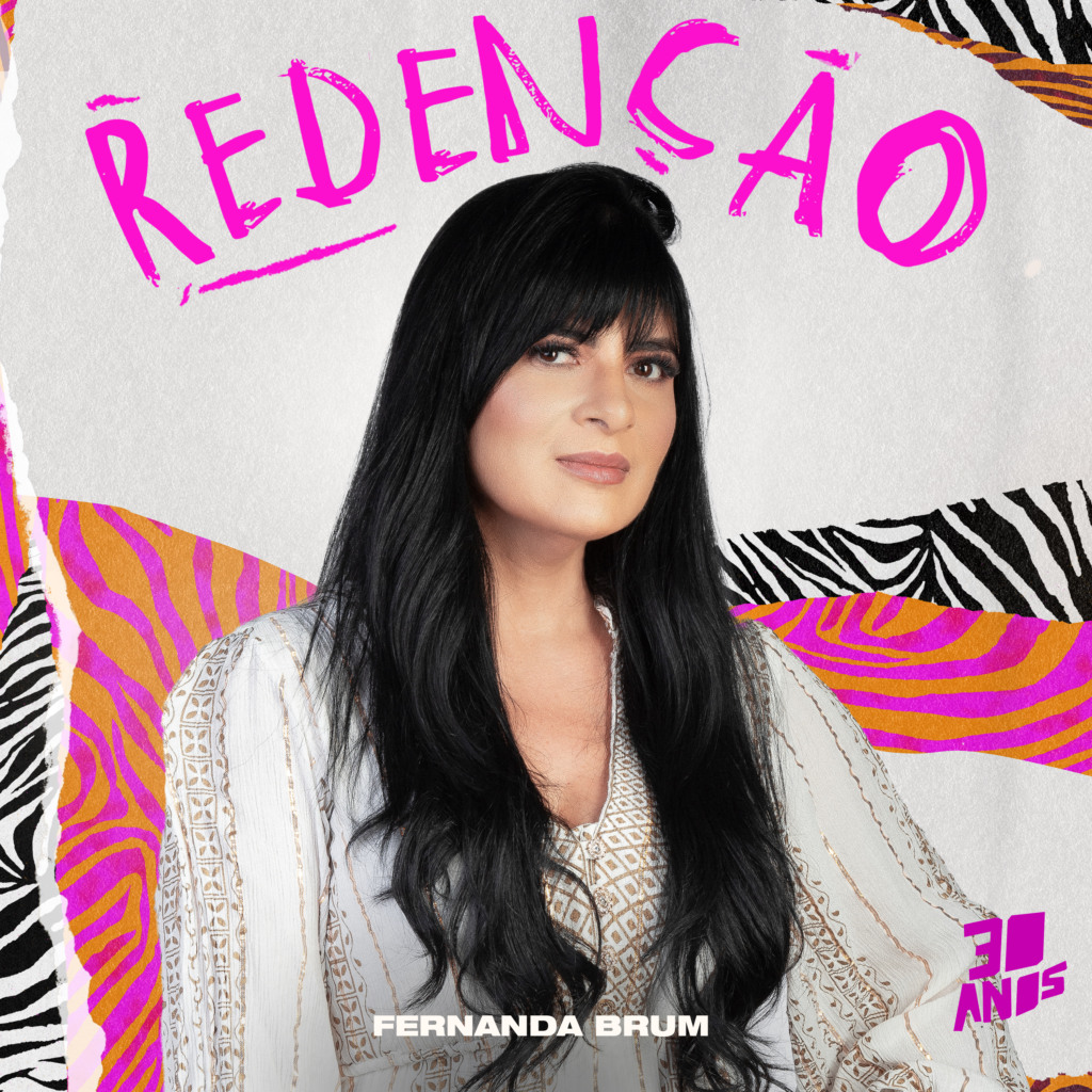 Fernanda Brum lança nova versão do sucesso "Redenção"