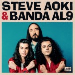 DIVULGAÇÃO CAPA EP Steve Aoki, Thiago Khouri e Matheus Khouri (Banda AL9)