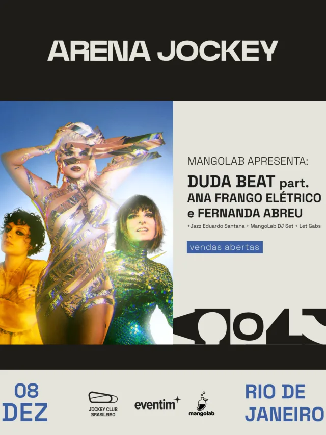 MangoLab apresenta show de Duda Beat com Fernanda Abreu e Ana Frango Elétrico na próxima edição da Arena Jockey, no Rio de Janeiro