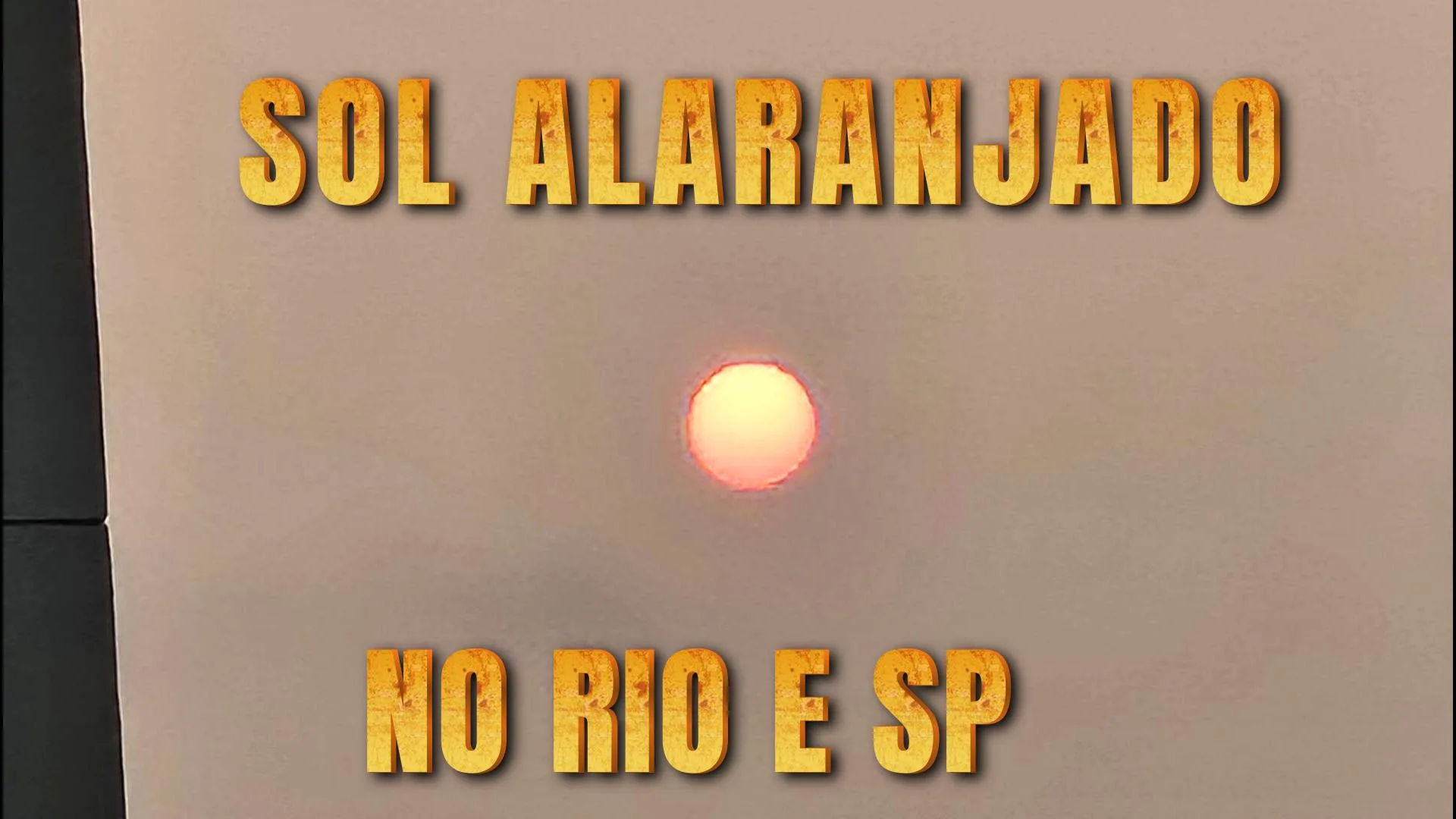 Sol Alaranjado no céu do Recreio dos Bandeirantes