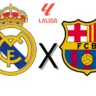 Real Madrid x Barcelona: