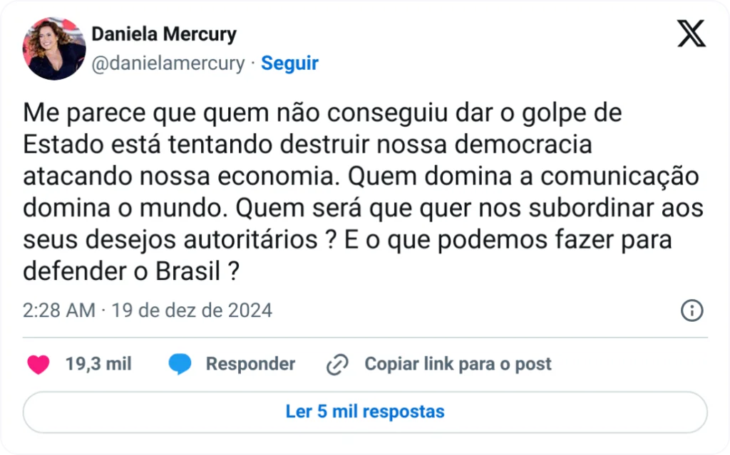 Daniela Mercury relaciona crise cambial com tentativa de golpe
